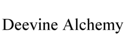 DEEVINE ALCHEMY trademark