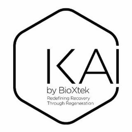 KAI BY BIOXTEK REDEFINING RECOVERY THROUGH REGENERATION trademark