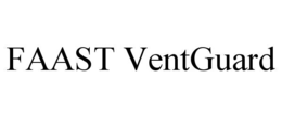 FAAST VENTGUARD trademark