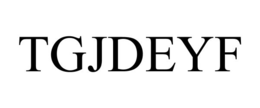 TGJDEYF trademark