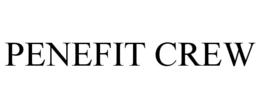 PENEFIT CREW trademark