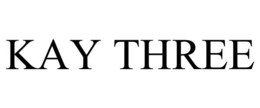 KAY THREE trademark
