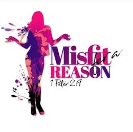 MISFIT FOR A REASON 1 PETER 2:9 trademark