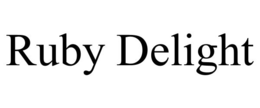 RUBY DELIGHT trademark