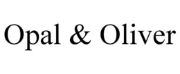 OPAL & OLIVER trademark