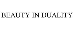 BEAUTY IN DUALITY trademark