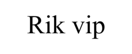 RIK VIP trademark