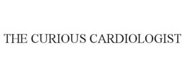 THE CURIOUS CARDIOLOGIST trademark