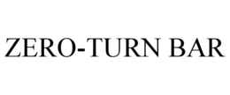ZERO-TURN BAR trademark