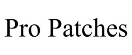 PRO PATCHES trademark
