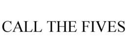 CALL THE FIVES trademark