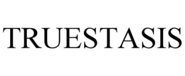 TRUESTASIS trademark