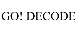 GO! DECODE trademark