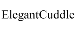 ELEGANTCUDDLE trademark
