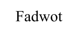 FADWOT trademark
