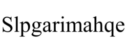 SLPGARIMAHQE trademark