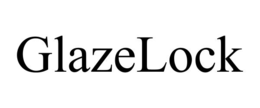 GLAZELOCK trademark