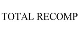 TOTAL RECOMP trademark