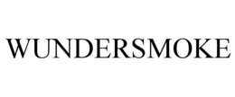 WUNDERSMOKE trademark