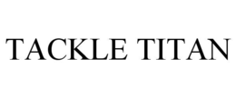 TACKLE TITAN trademark