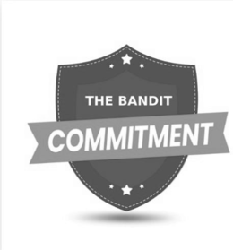THE BANDIT COMMITMENT trademark