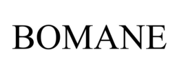 BOMANE trademark