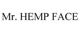 MR. HEMP FACE trademark