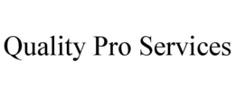 QUALITY PRO SERVICES trademark