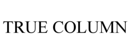 TRUE COLUMN trademark