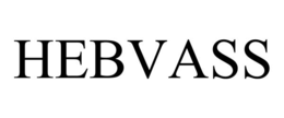 HEBVASS trademark