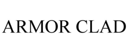 ARMOR CLAD trademark