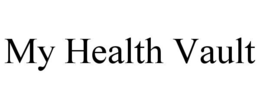 MY HEALTH VAULT trademark