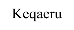 KEQAERU trademark