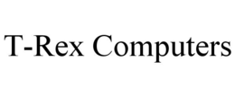 T-REX COMPUTERS trademark