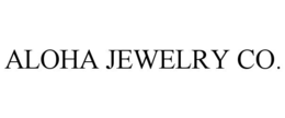 ALOHA JEWELRY CO. trademark
