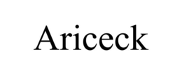 ARICECK trademark