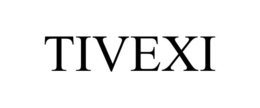 TIVEXI trademark