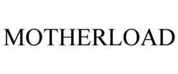MOTHERLOAD trademark