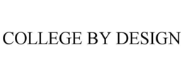 COLLEGE BY DESIGN trademark