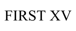 FIRST XV trademark