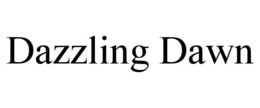 DAZZLING DAWN trademark