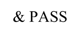 & PASS trademark