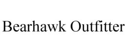 BEARHAWK OUTFITTER trademark