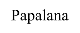 PAPALANA trademark