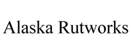 ALASKA RUTWORKS trademark
