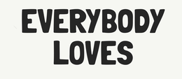 EVERYBODY LOVES trademark