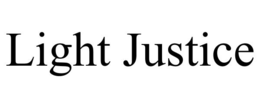 LIGHT JUSTICE trademark