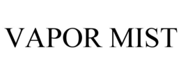 VAPOR MIST trademark