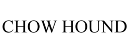 CHOW HOUND trademark