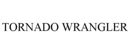 TORNADO WRANGLER trademark